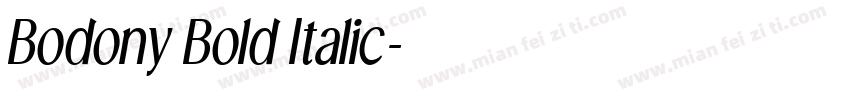 Bodony Bold Italic字体转换